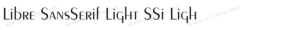 Libre SansSerif Light SSi Light字体转换